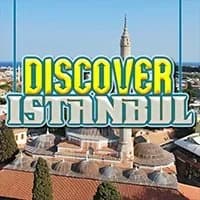 Discover Istanbul